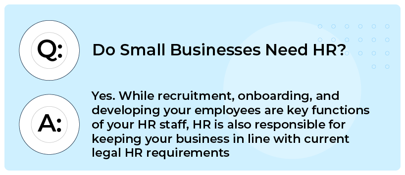 do small businesses need human resources (hr)