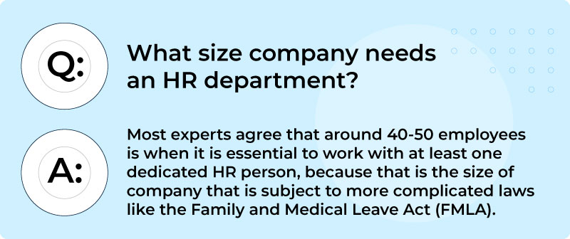what size company needs an HR department?