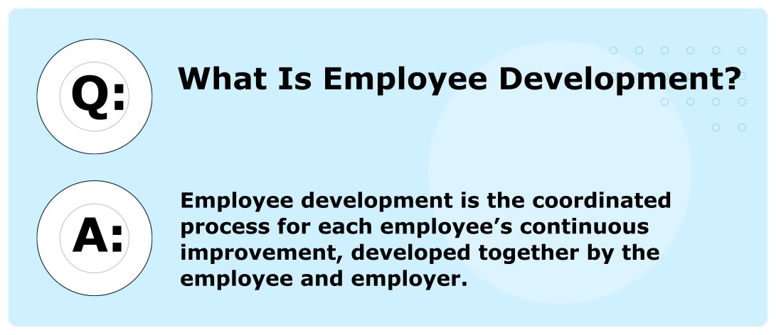 What Is Employee Development