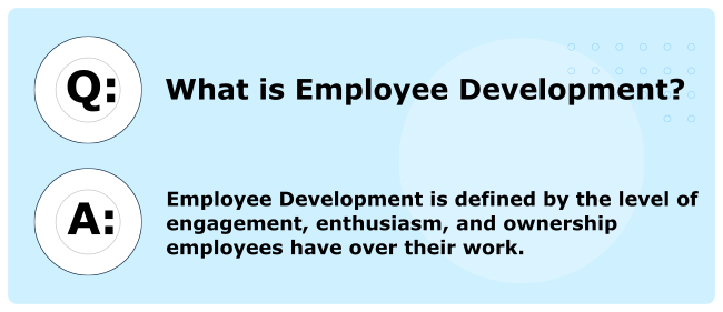 What is Employee Development? 