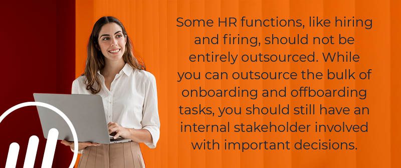 What HR Functions Should Not Be Outsourced_
