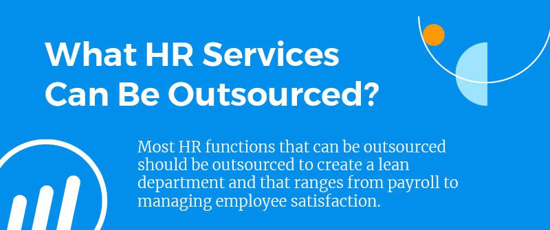 What HR Services Can Be Outsourced?