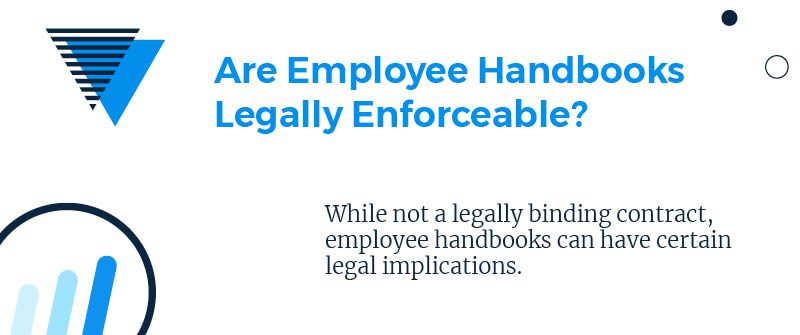 Are Employee Handbooks Legally Enforceable?