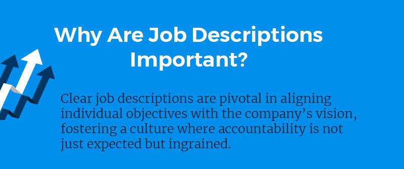 Why Are Job Descriptions Important?